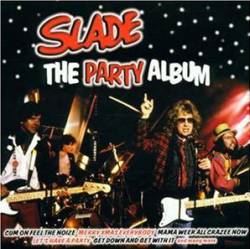 Slade : The Party Album
